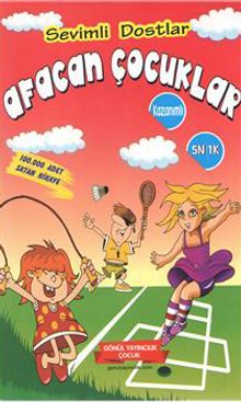 Afacan Çocuklar / Sevimli Dostlar (Ciltsiz)