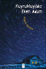 Kuyruklu Yıldız Eken Adam