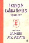 İlk Gen&ccedil;lik &Ccedil;ağına &Ouml;yk&uuml;ler-3