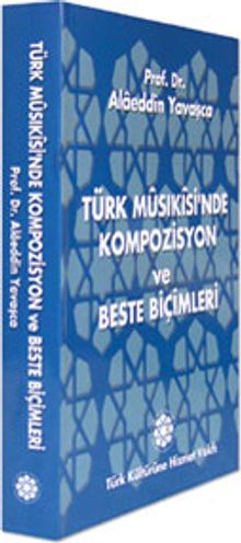 Türk Musikisinde Kompozisyon ve Beste Biçimleri