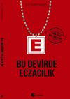 Bu Devirde Eczacılık