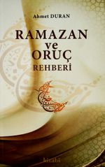 Ramazan ve Oruç Rehberi