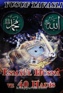40 Hadis-i Şerif (Kod:C37) - Yusuf Tavaslı