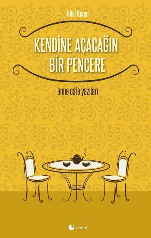 Kendine Açacağın Bir Pencere
