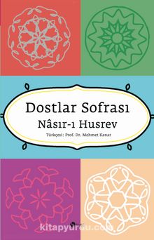Dostlar Sofrası - Nasırı Hüsrev