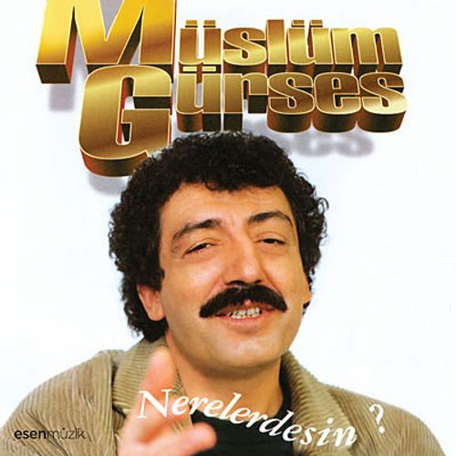Nerelerdesin? / Müslüm Gürses (CD)