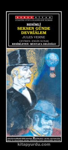 Seksen Günde Devri Alem - Jules Verne