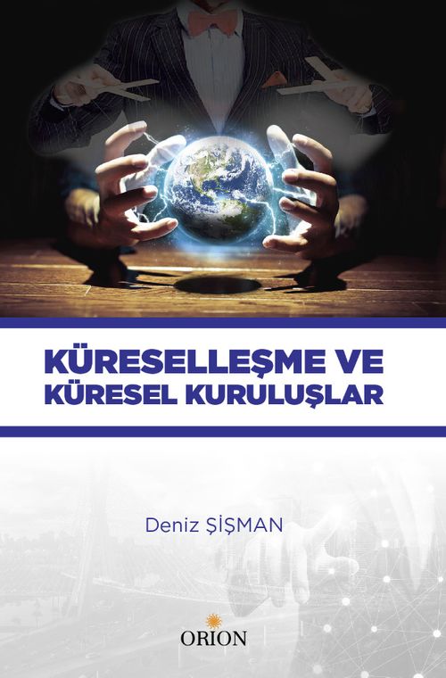 Küreselleşme ve Küresel Kuruluşlar