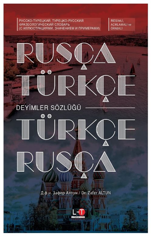 Rusça-Türkçe / Türkçe-Rusça Deyimler Sözlüğü