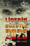 Liderin G&ouml;z&uuml;yle 2023