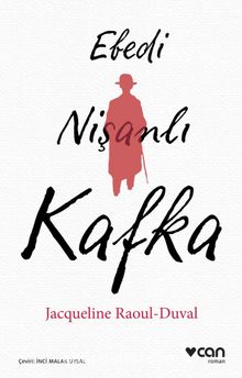 Ebedi Nişanlı Kafka - Jacqueline Raoul Duval