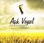 Dostlar Beni Hatırlasın / Aşık Veysel
