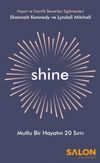 Shine & Mutlu Bir Hayatın 20 Sırrı