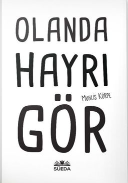 Olanda Hayrı Gör