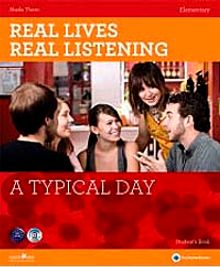 Real Lives, Real Listening: A Typical Day+CD  A2-B1 Elementary