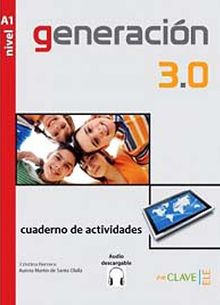 Generacion 3.0 A1 Cuaderno de actividades (Çalışma Kitabı) İspanyolca Temel Seviye