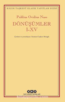 Dönüşümler I-XV - Publius Ovidius Naso (Ovide)