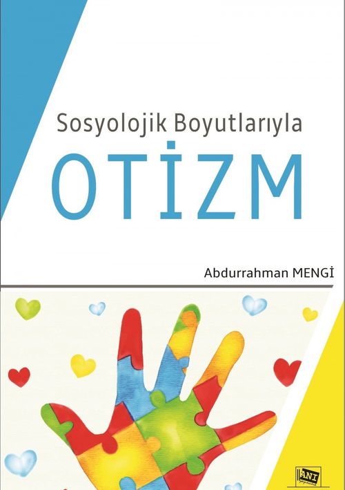 Sosyolojik Boyutlariyla Otizm