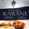 Veysel Karani (2 Vcd)