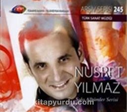 TRT Arşiv Serisi 245 / Nusret Yılmaz -  Solo Albümler Serisi