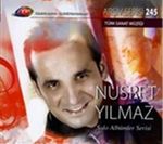 TRT Arşiv Serisi 245 / Nusret Yılmaz -  Solo Albümler Serisi