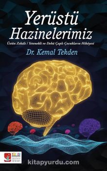 Yerüstü Hazinelerimiz - Dr. Kemal Tekden
