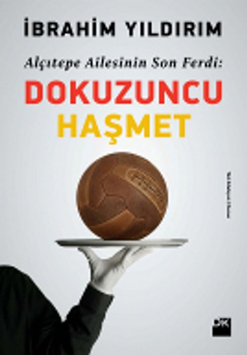 Alçıtepe Ailesi'nin Son Ferdi: Dokuzuncu Haşmet
