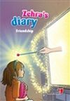 Zehra's Diary - Friendship