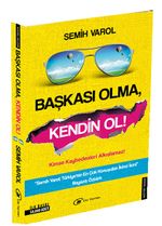 Başkası Olma Kendin Ol (Sarı Kapak)