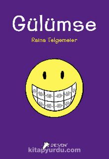 Gülümse - Raina Telgemeier