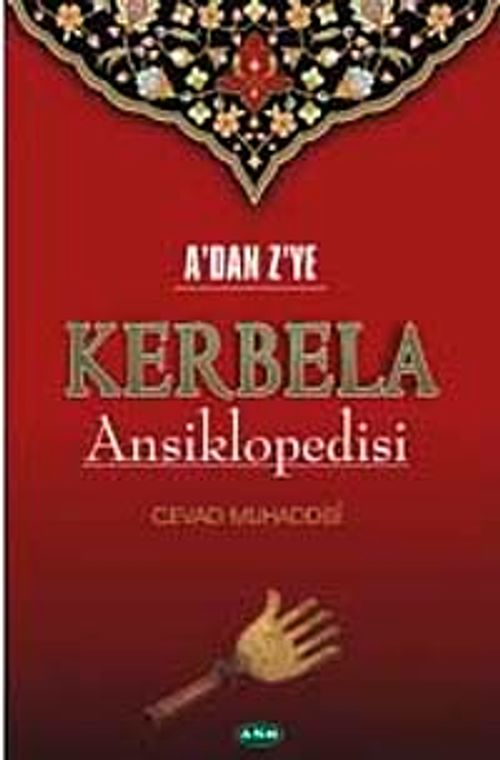 A'dan Z'ye Kerbela Ansiklopedisi