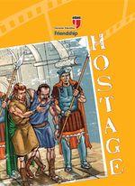 Hostage - Friendship