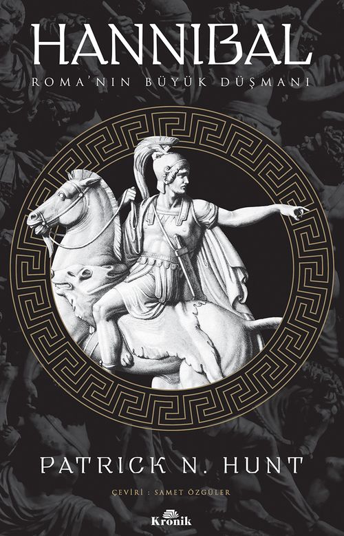 Hannibal & Roma'nın Büyük Düşmanı