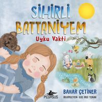 Sihirli Battaniyem: Uyku Vakti 