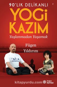 90'lık Delikanlı Yogi Kazım - Fügen Yıldırım
