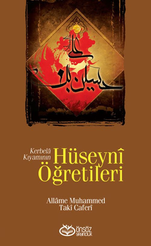 Kerbela Kıyamının Hüseyni Öğretileri