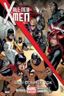 All New X-Men 2 - Geri Dönmek Yok