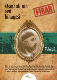 Osmanlı'nın Son Hikayesi