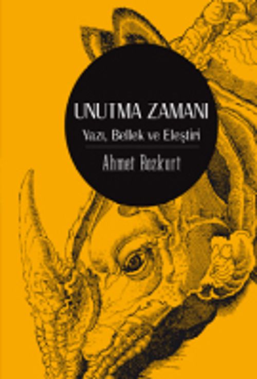 Unutma Zamanı & Yazı, Bellek, Eleştiri