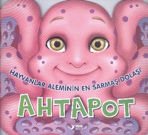 Hayvanlar Aleminin En Sarmaş Dolaşı Ahtapot