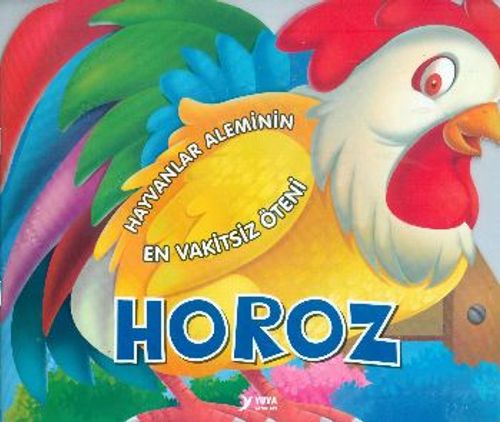 Hayvanlar Aleminin En Vakitsiz Öteni Horoz