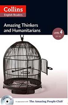 Collins English Readers Amazing Thinkers and Humanitarians +CD (A.People Readers 4) B2