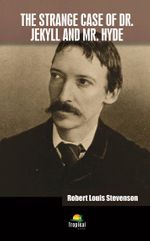 The Strange Case Of Dr. Jekyll And Mr. Hyde