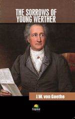The Sorrows Of Young Werther