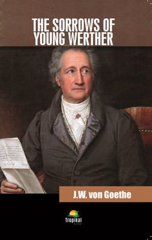 The Sorrows Of Young Werther
