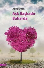 Aşk Başkadır Baharda