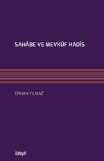 Sahabe ve Mevkuf Hadis