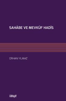 Sahabe ve Mevkuf Hadis