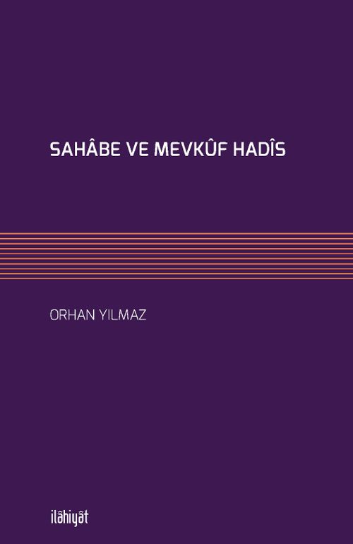 Sahabe ve Mevkuf Hadis