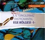 TRT Arşiv Serisi 269 / 50.Yıl İl İl Türkülerimiz Enstrümantal Ege Bölgesi -1